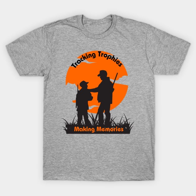 Tracking Trophies Shirt T-Shirt by POD YOU KNOW ME